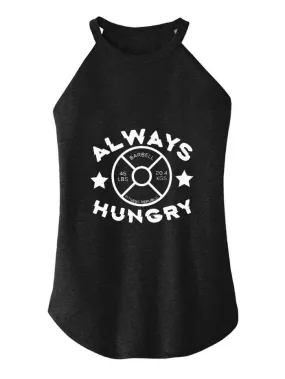 ALWAYS HUNGRY ROCKER COTTON TANK