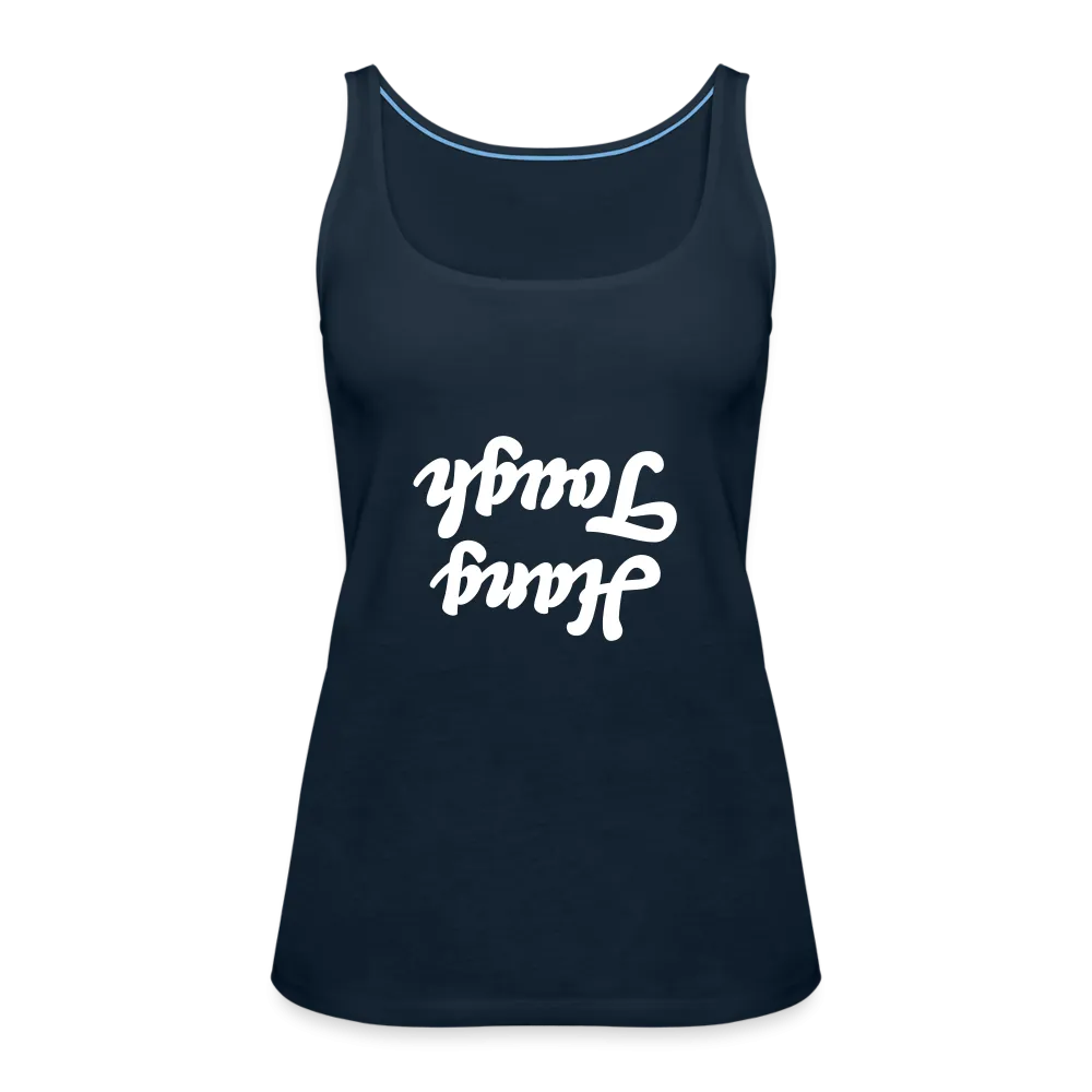 Hang Tough Tank