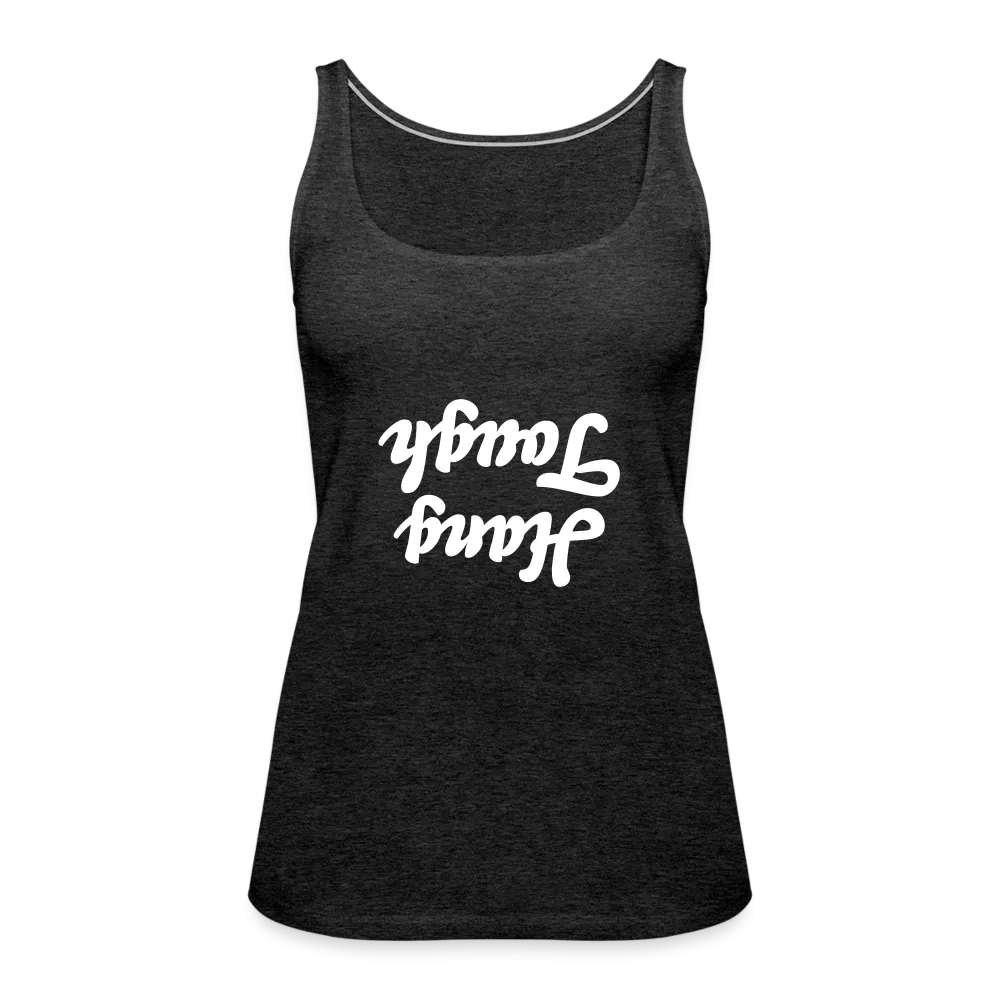 Hang Tough Tank