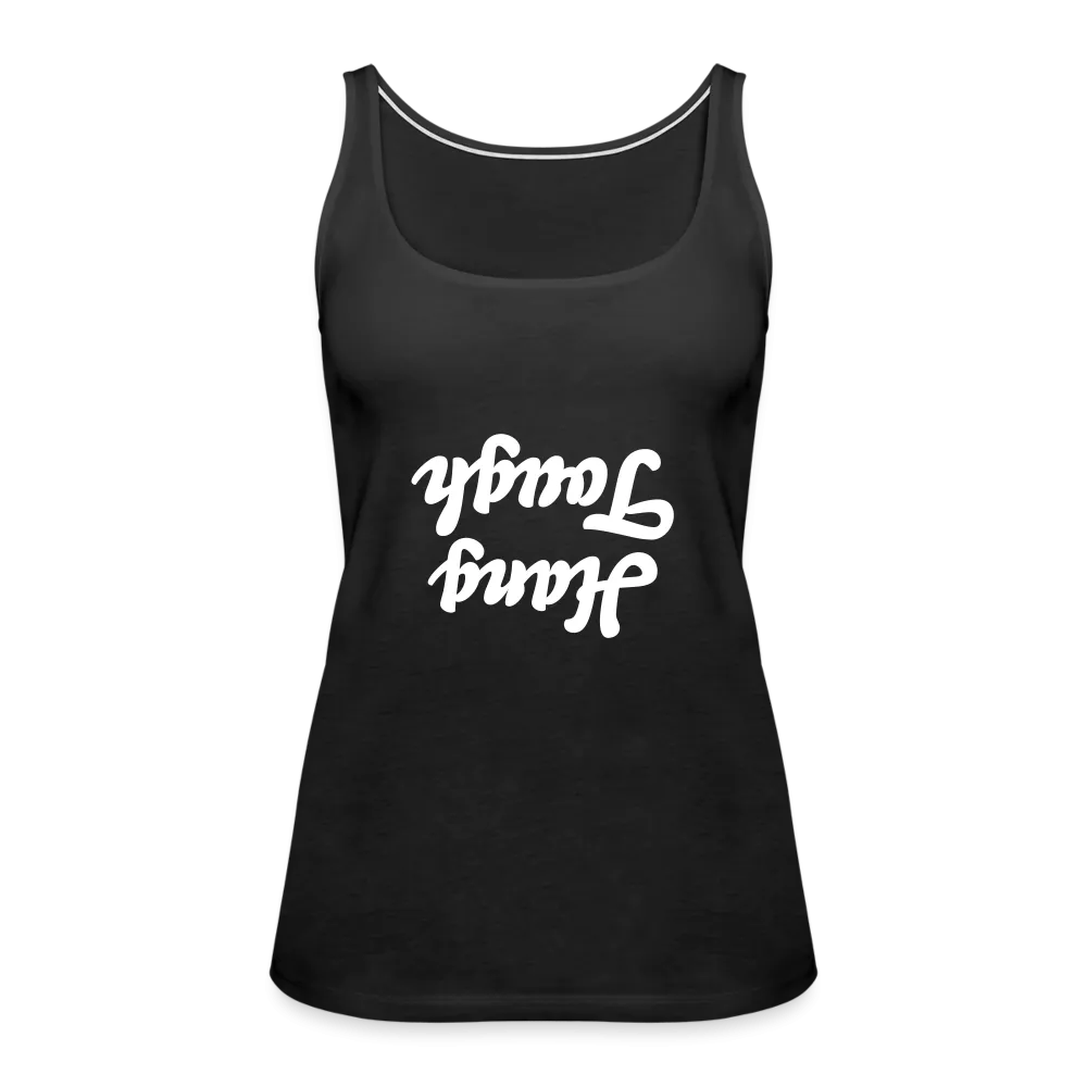 Hang Tough Tank