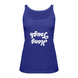 Hang Tough Tank